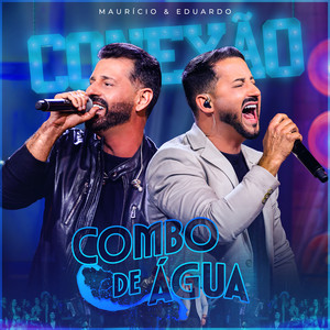 Combo de Água (Conexão, Ao Vivo)