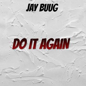 Do It Again (Explicit)