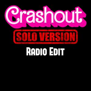 Crashout (Radio Edit)