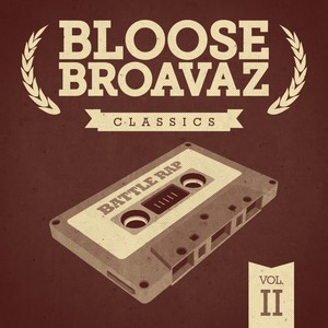 Classics, Vol. 2 (Battle Rap) [Explicit]