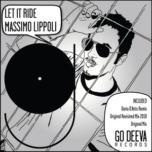 Let It Ride (Revisited Mix 2018)