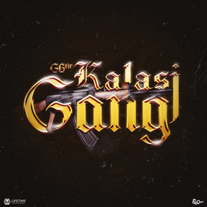 Kalasj Gang (Explicit)