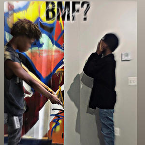 BMF? (feat. Ynsluhfat) [Explicit]