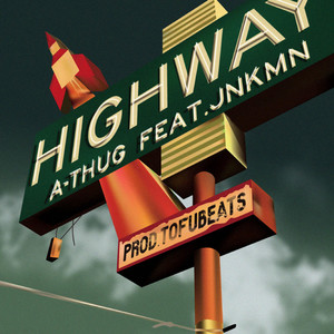 HIGHWAY (feat. JNKMN) [Explicit]