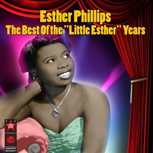 The Best of the 'little Esther' Years