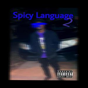 Spicy Language (Explicit)