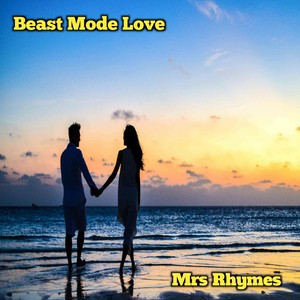 Beast Mode Love