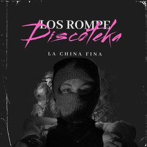 Los Rompediscoteka (Explicit)