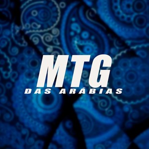 MTG DAS ARÁBIAS (Remix) [Explicit]