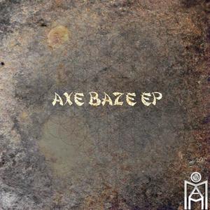 AXE BAZE EP