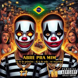 Abre pra mim (feat. Mc Magrinho & Dj Tj Do Mdp)