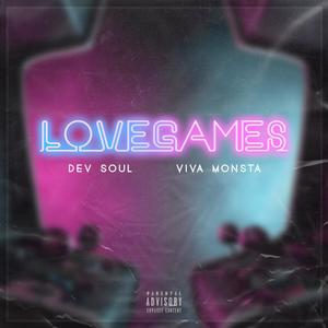 Love Games (feat. VIVA Monsta) [Explicit]