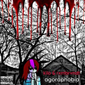 agoraphobia (Explicit)