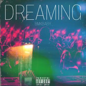 DREAMING (Explicit)