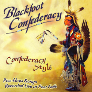 Blackfoot Confederacy - Contest Song