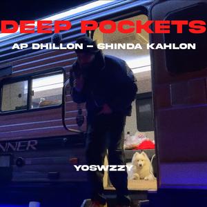 Deep Pockets (feat. AP & Shinda)