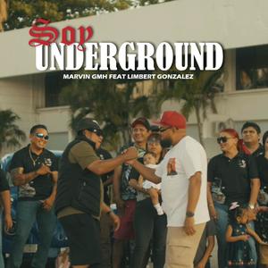 Soy Underground (feat. Limbert Gonzalez)