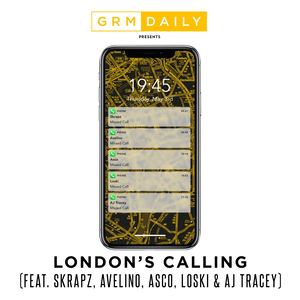 London's Calling (feat. Skrapz, Avelino, Asco, Loski & AJ Tracey) (Clean)