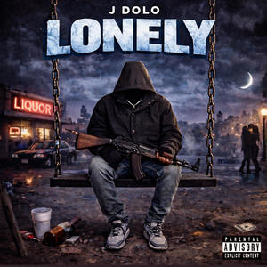 Lonely (Explicit)