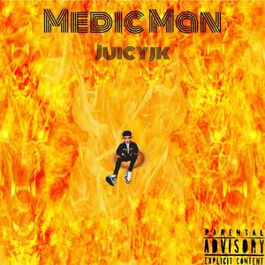 Medic Man (Explicit)