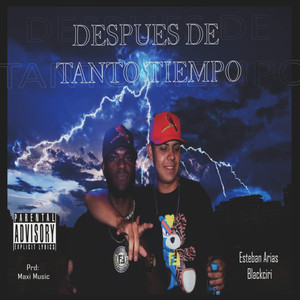 Después de Tanto Tiempo (Explicit)