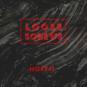 Loose Screws (Explicit)