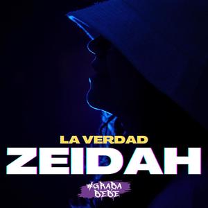 La Verdad (feat. Zeidah)