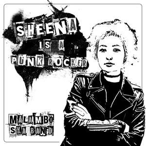 Sheena is a Punk Rocker