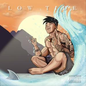 Low Tide (Explicit)