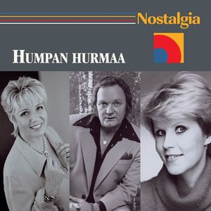 Nostalgia / Humpan hurmaa