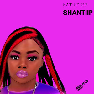 Eat It Up (Explicit)