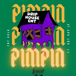 Pimpin (feat. Dat Boy Jp) [Explicit]