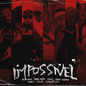 Impossível (Explicit)