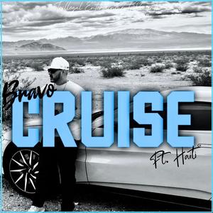 Cruise (feat. Haiti) [Explicit]