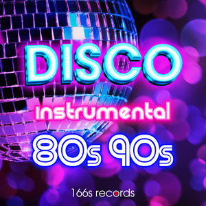 Italo Disco Music, Euro Disco Dance Mix 80s 90s (Vol.6) [Instrumental]