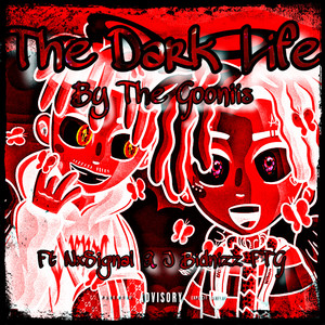 The Dark Life (Explicit)