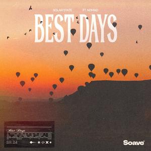 Best Days (feat. Nømad)