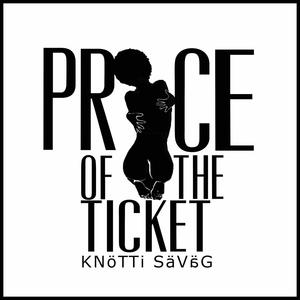 Price Of The Ticket