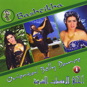 Bashtikha (Oriental Belly Dance)