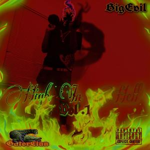 High In Hell Vol .1 (Explicit)