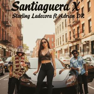 Santiaguera (feat. Adriandr)