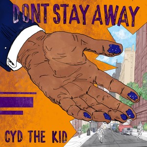 Don't Stay Away (Explicit)