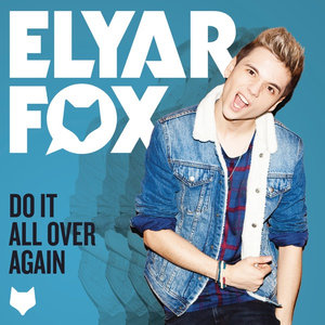 Do It All Over Again [Remixes] - Single