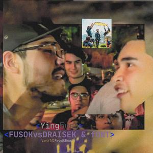 Yingƃuɐ⅄ (FUSOKvsDRAISEK & fONT) (feat. Fusok & Draisek) (Explicit)