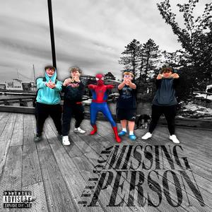 Missing Person (Explicit)