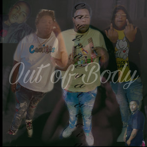 Out Of Body (Explicit)