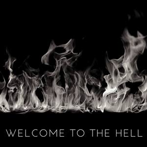 Welcome to the Hell