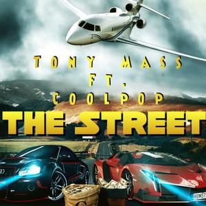The Street (feat. Coolpop) (Explicit)