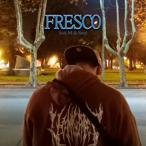 FRESCO (feat. SAIT_M & SOUL)