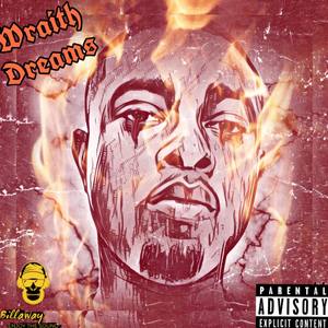 Wraith Dreams (Explicit)